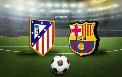 پیش‌بازی اتلتیکو مادرید – بارسلونا / یک پیروزی تا قهرمانی